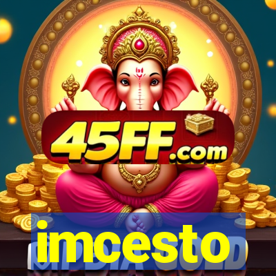 imcesto