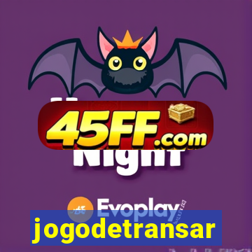 jogodetransar