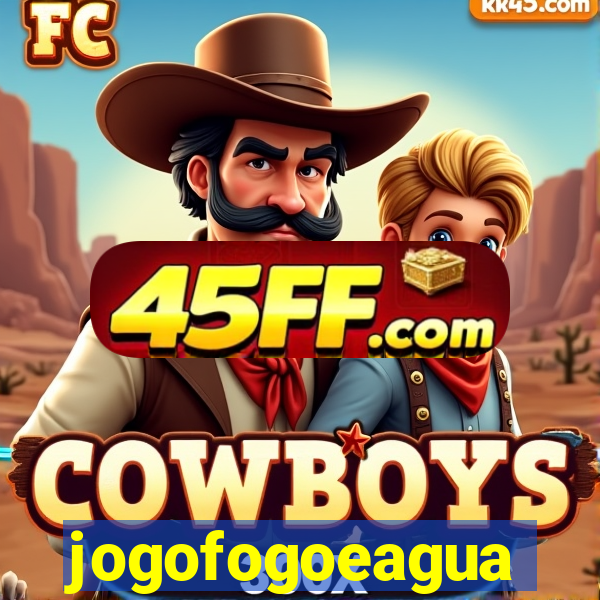 jogofogoeagua