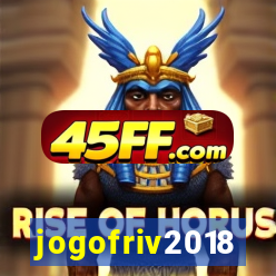 jogofriv2018