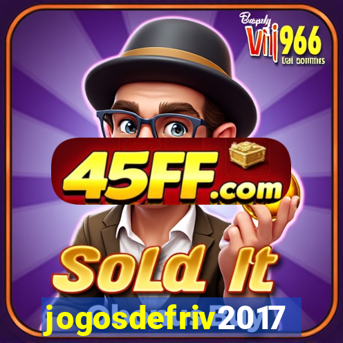 jogosdefriv2017