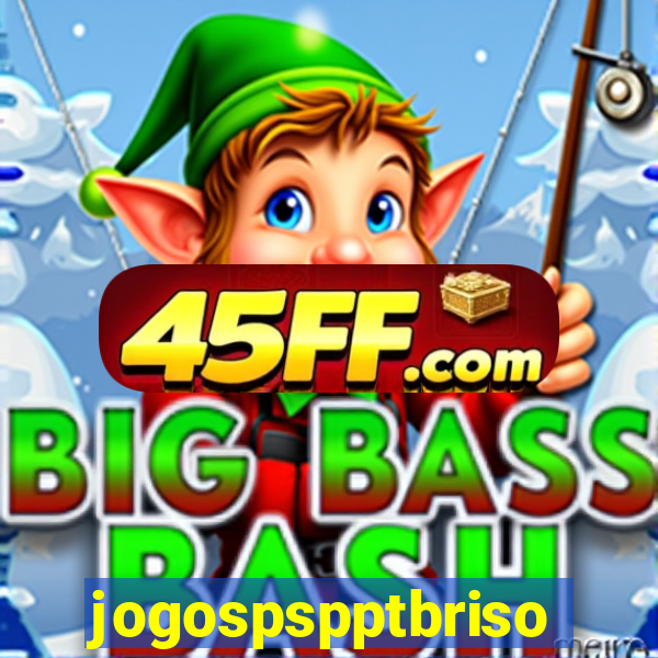 jogospspptbriso