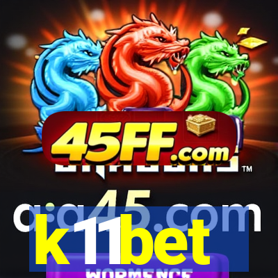 k11bet