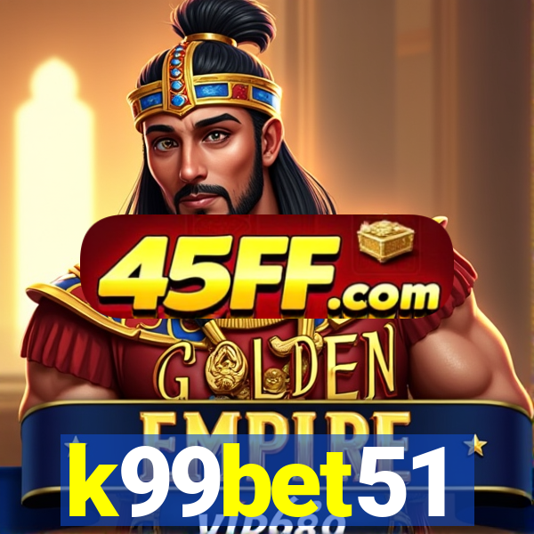 k99bet51