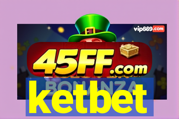 ketbet