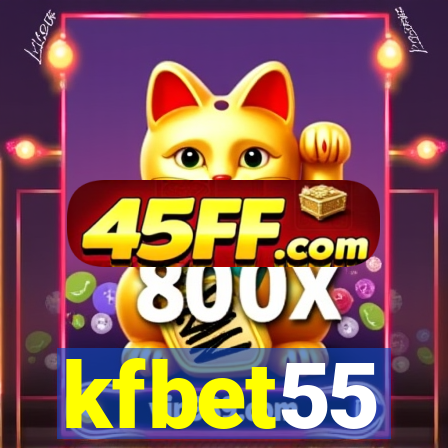 kfbet55