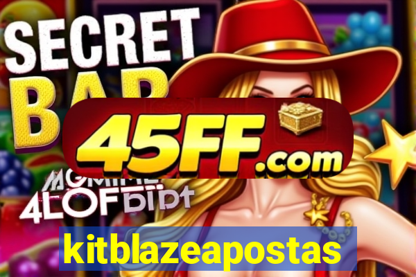 kitblazeapostas