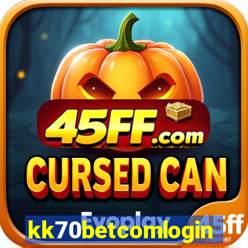 kk70betcomlogin