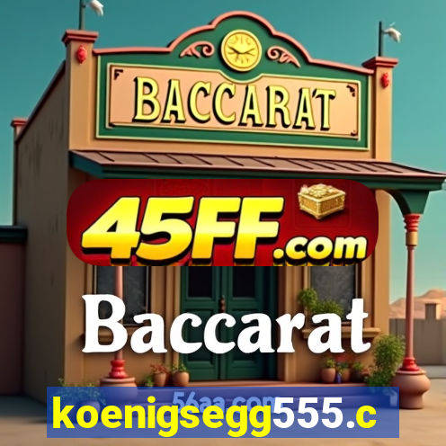 koenigsegg555.com