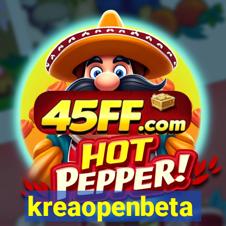 kreaopenbeta