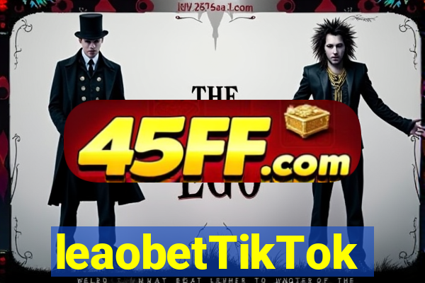 leaobetTikTok