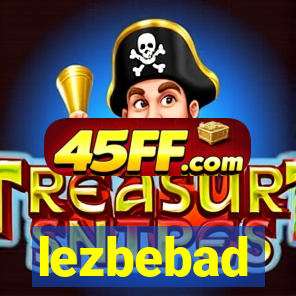 lezbebad