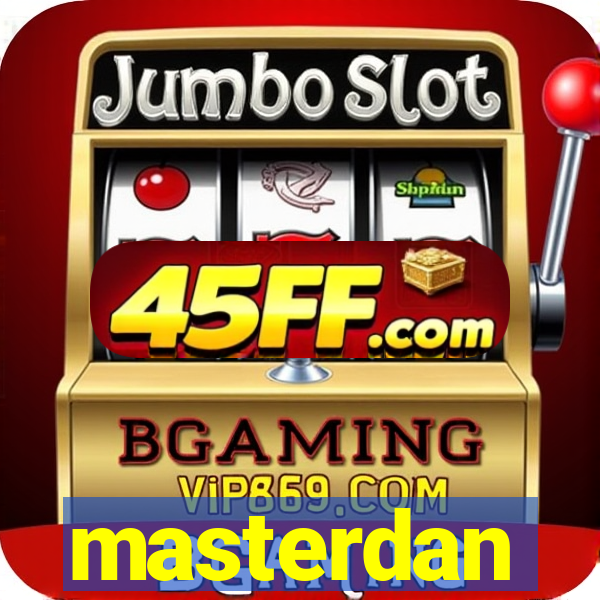 masterdan