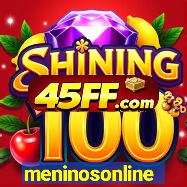 meninosonline