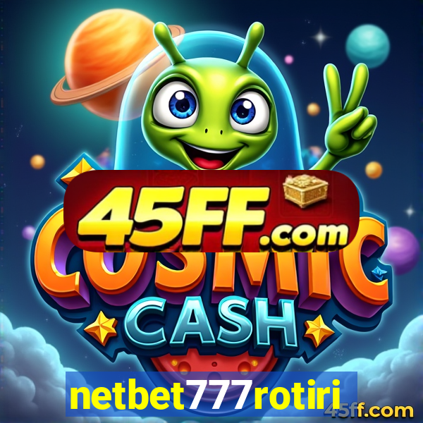 netbet777rotiri