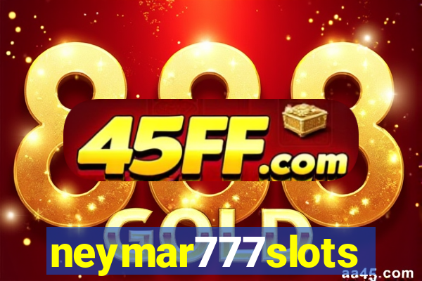 neymar777slots