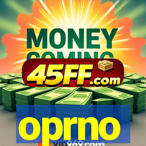 oprno