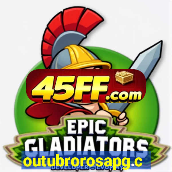 outubrorosapg.com