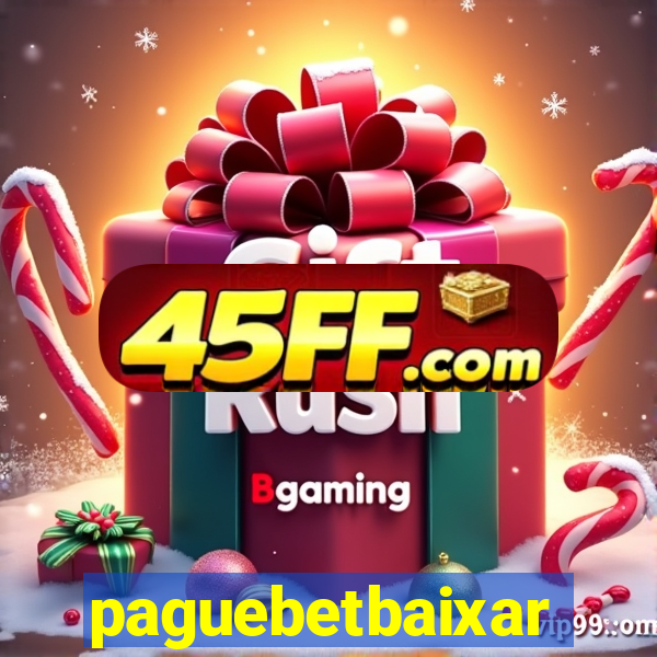 paguebetbaixar