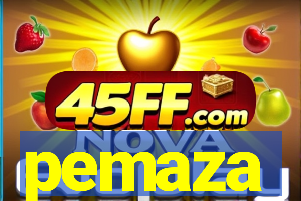 pemaza