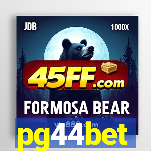 pg44bet
