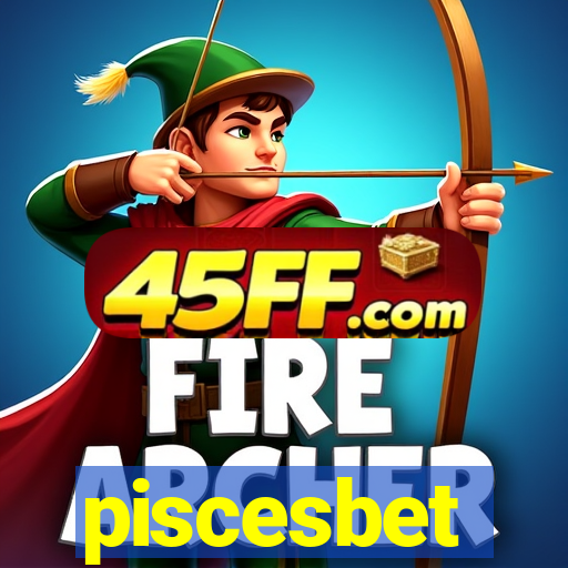 piscesbet