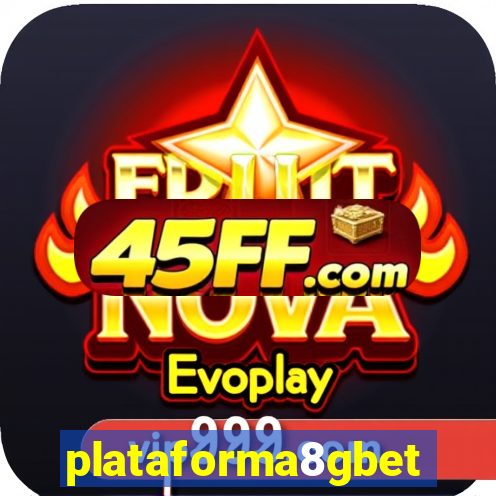 plataforma8gbet