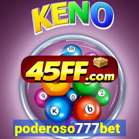 poderoso777bet