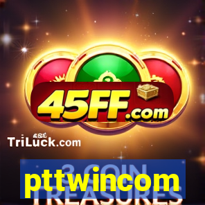 pttwincom