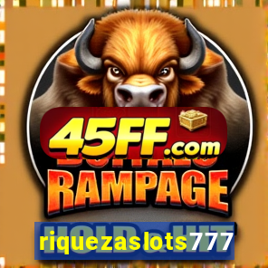 riquezaslots777