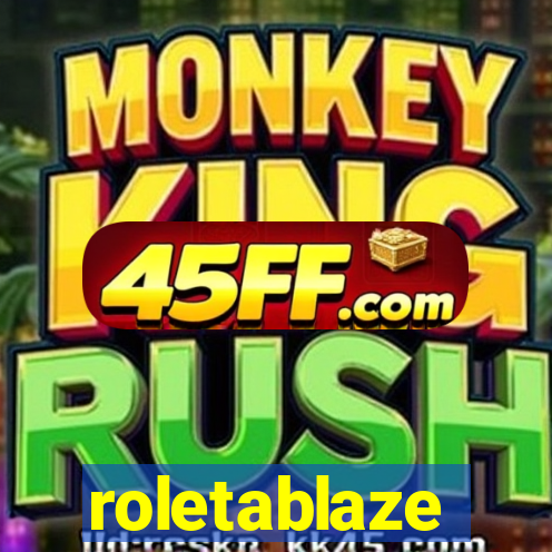 roletablaze