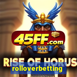 rolloverbetting