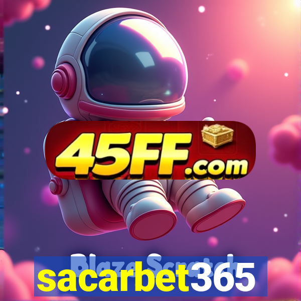 sacarbet365