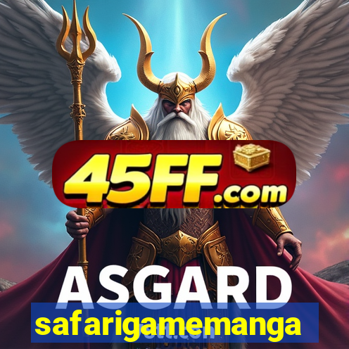 safarigamemanga