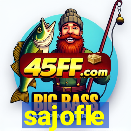 sajofle