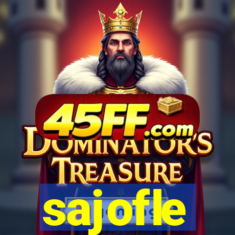 sajofle