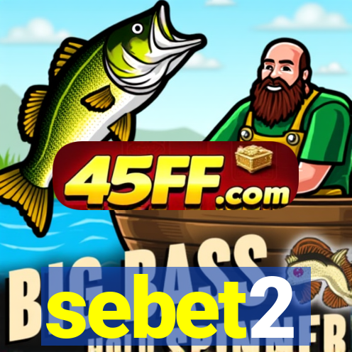 sebet2