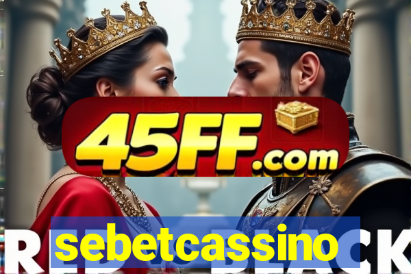 sebetcassino