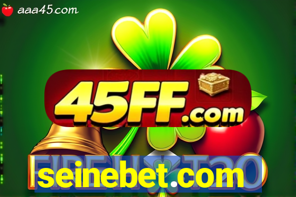 seinebet.com