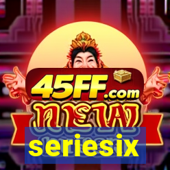 seriesix