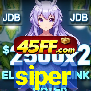 siper