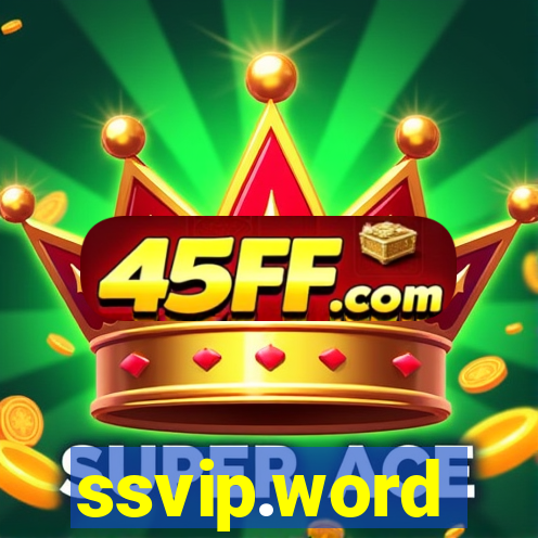 ssvip.word