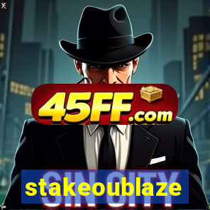 stakeoublaze