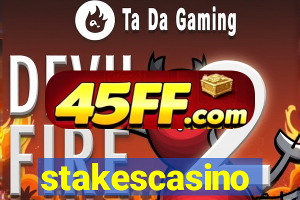 stakescasino