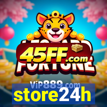 store24h