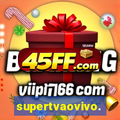 supertvaovivo.