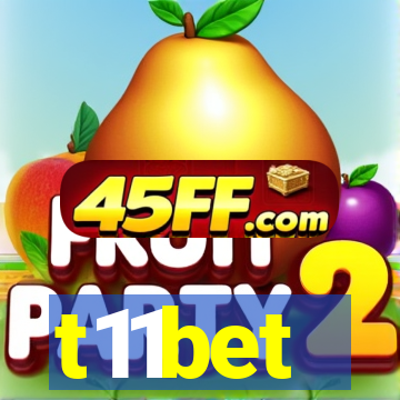 t11bet