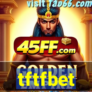 tftfbet