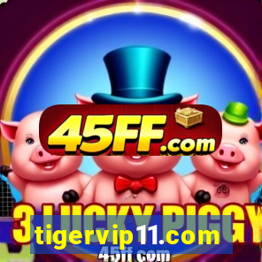 tigervip11.com