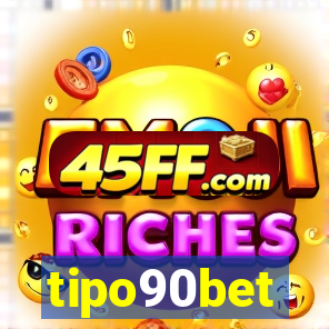 tipo90bet